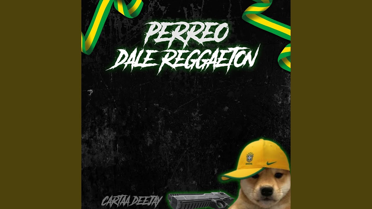 Perreo Dale Reggaeton