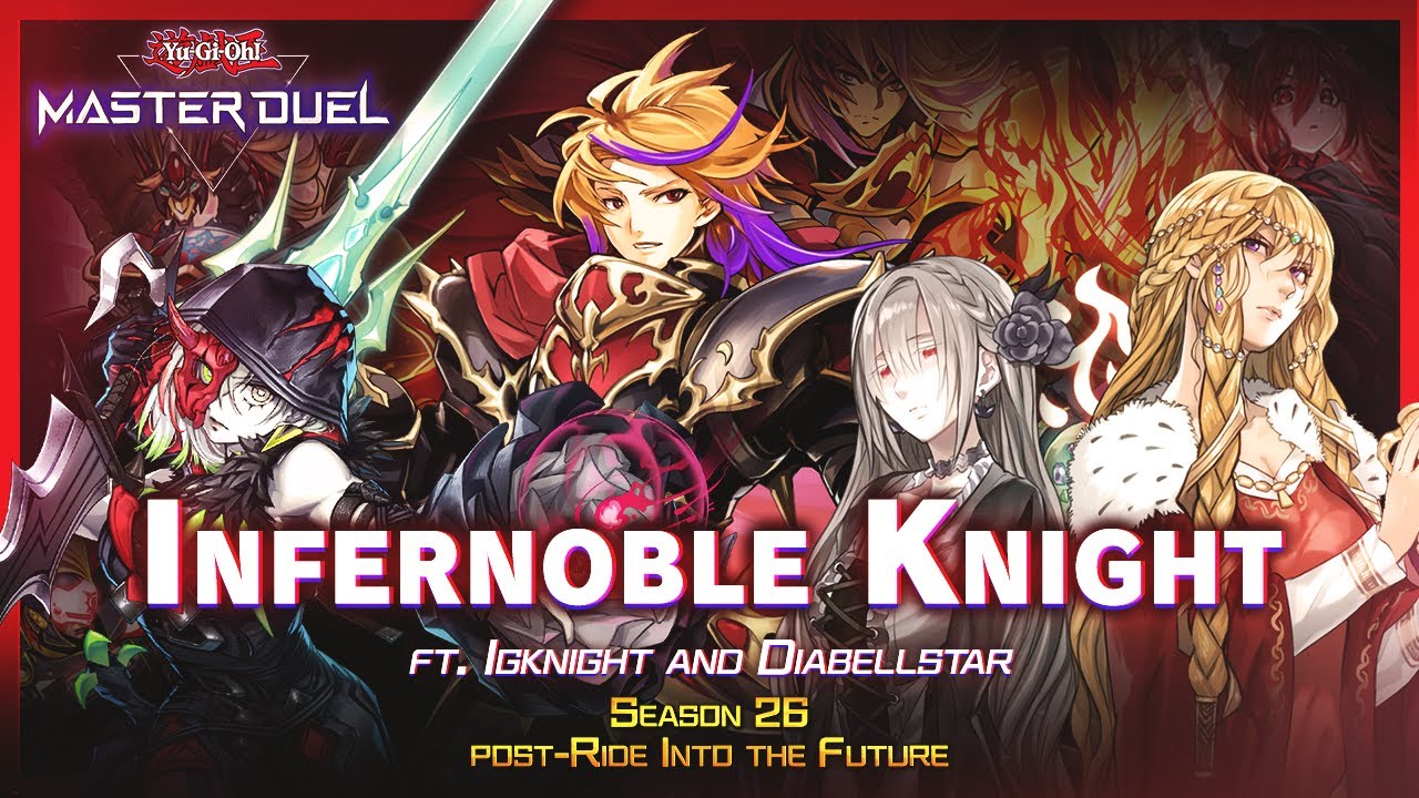 Infernoble Knight ft. Igknight and Sinful Spoils [Yu-Gi-Oh! Master Duel]