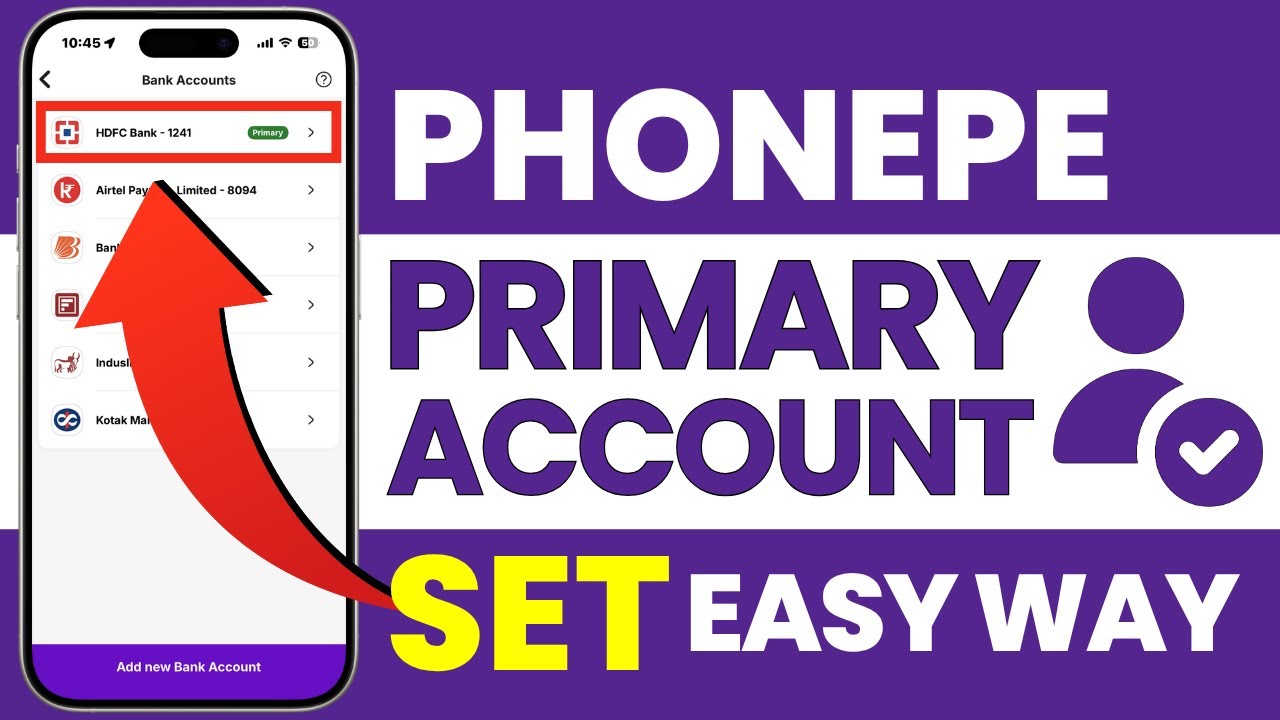 How to Set Primary Bank Account in PhonePe 2026? Change Default Bank Settings Online PhonePe