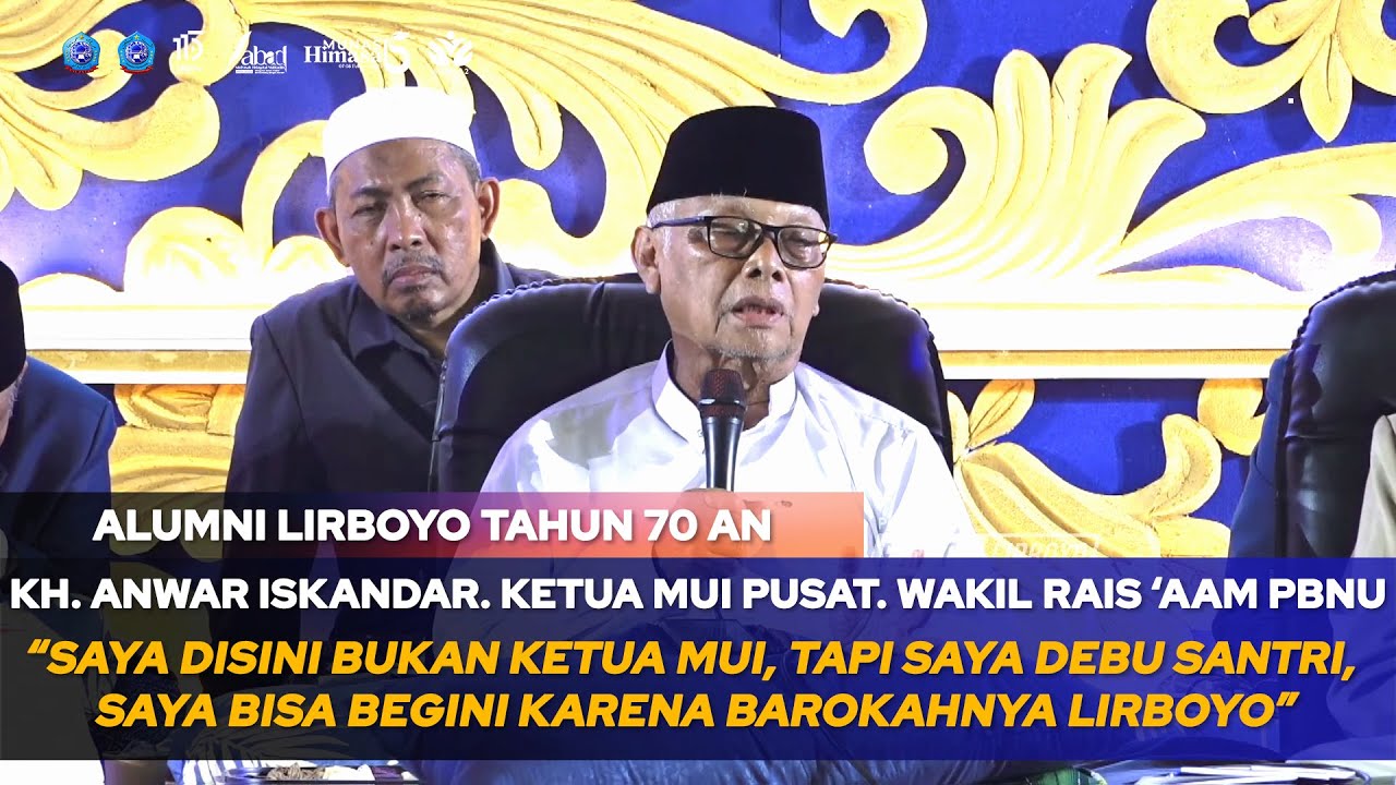 KH. ANWAR ISKANDAR, KETUA MUI PUSAT, WAKIL RAIS  ‘AAM PBNU Alumni Lirboyo Tahun 1970.