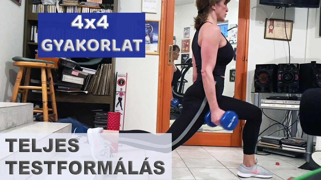 4X4 Gyakorlat - Otthoni testedzés Szandival