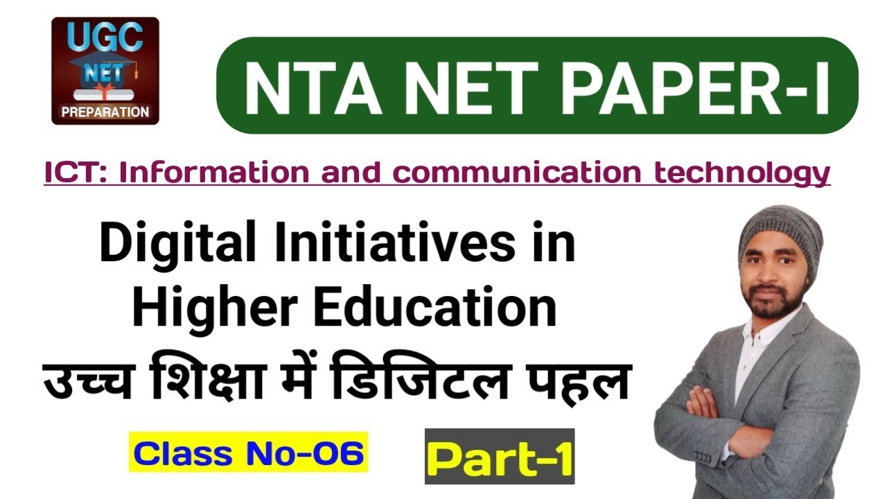 Digital Initiatives in Higher Education for UGC NTA NET JRF Paper-I || Part-1 ||