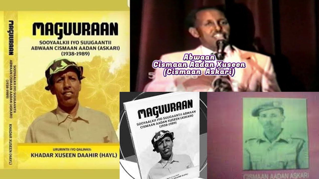 Door Nooceey Ayuu Abwaan Cismaan Aadan Xuseen ( Cismaan Askari ) Uu Ku Laha Suugaanta Soomaalida??