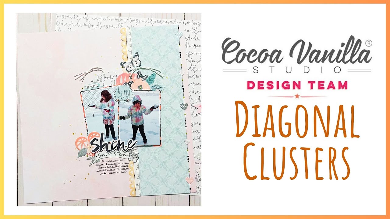 Diagonal Clustering | 12x12 Scrapbook Layout | CVS DT