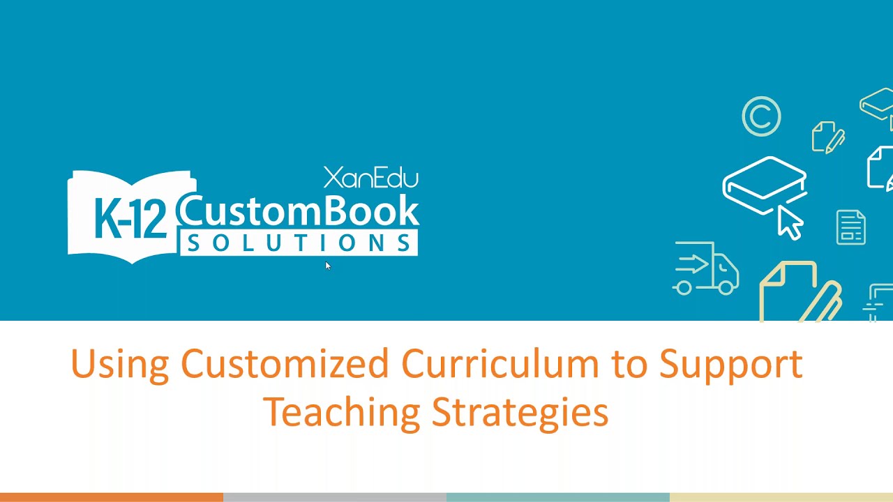 Using Customized Curriculum to Support Teaching Strategies