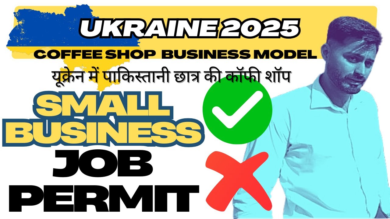 UKRAINE JOB WORK PRTMIT  VS  SMALL BUSINESS IN Ukraine 🇺🇦 | Student’s Coffee Shop Success | 2025