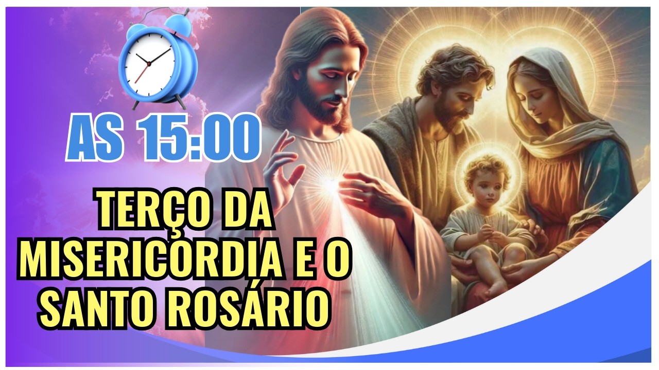 ROSARIO DA TARDE / AS  15H00 / AO VIVO / 27/02/2026