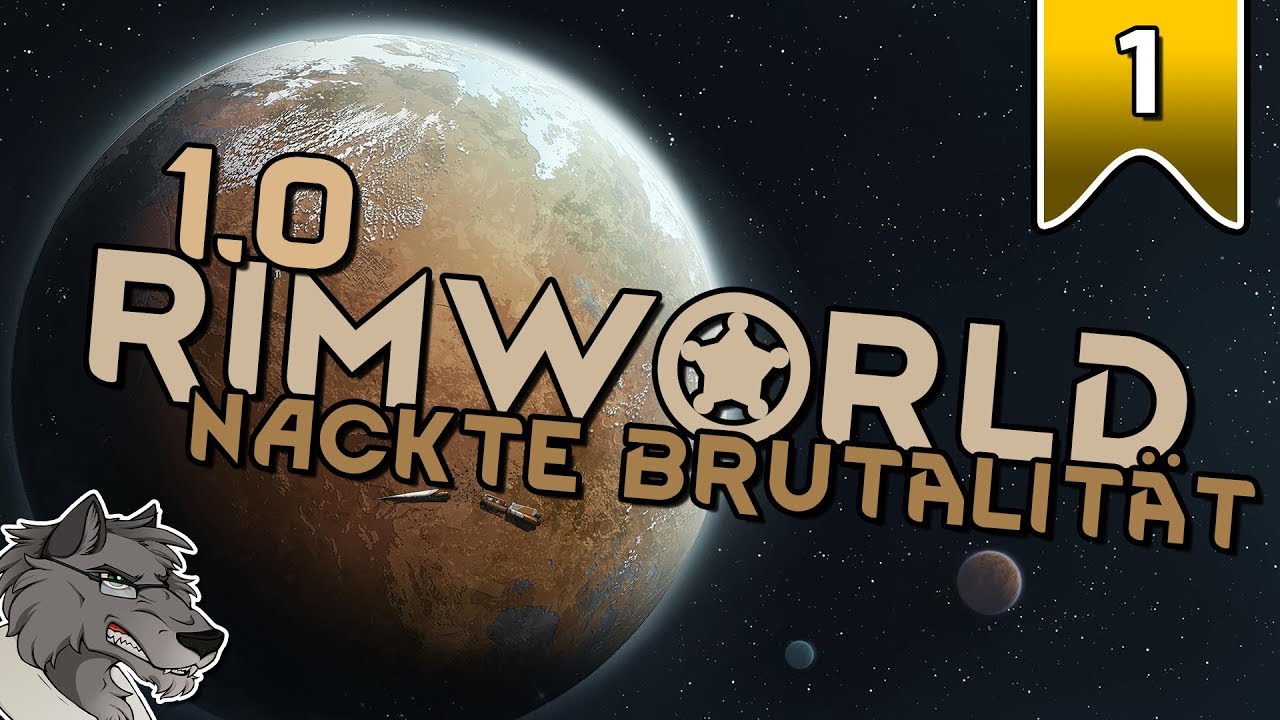 RimWorld (1.0) - Nackte Brutalität #1 - Let's Play
