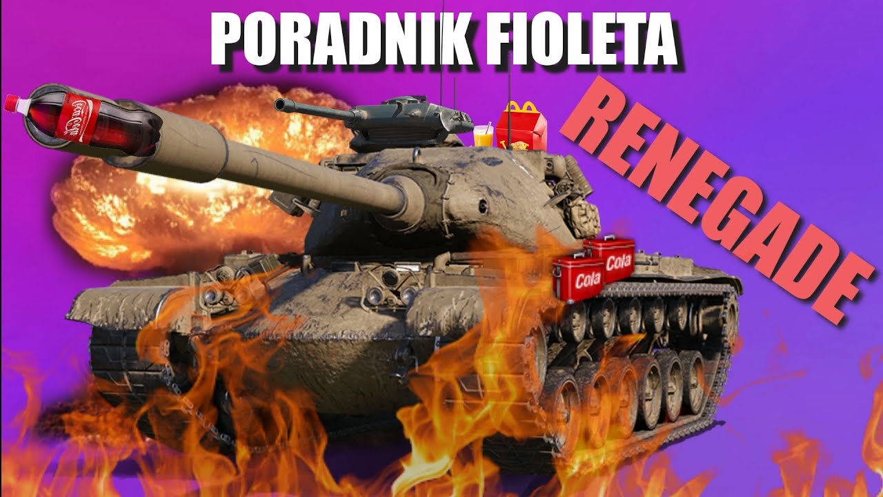 Poradnik fioleta - Renegade | World Of Tanks