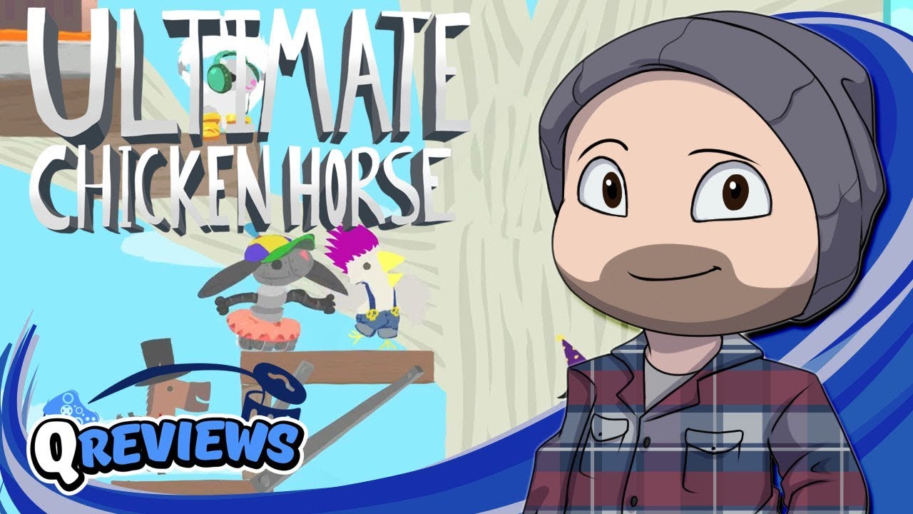 Ultimate Chicken Horse - Q Review