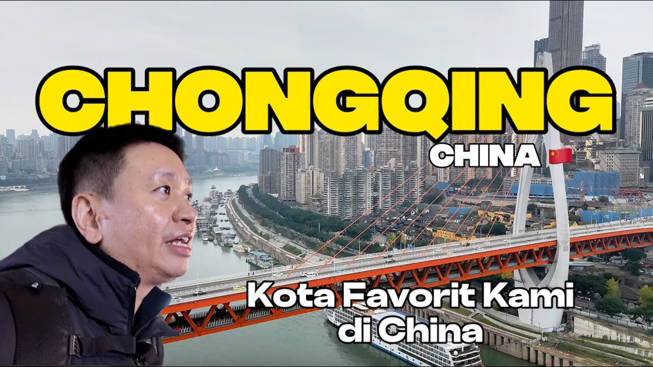 3 Tempat Keren yang Kami Temui di Chongqing, Kota Favorit Kami di China 🇨🇳
