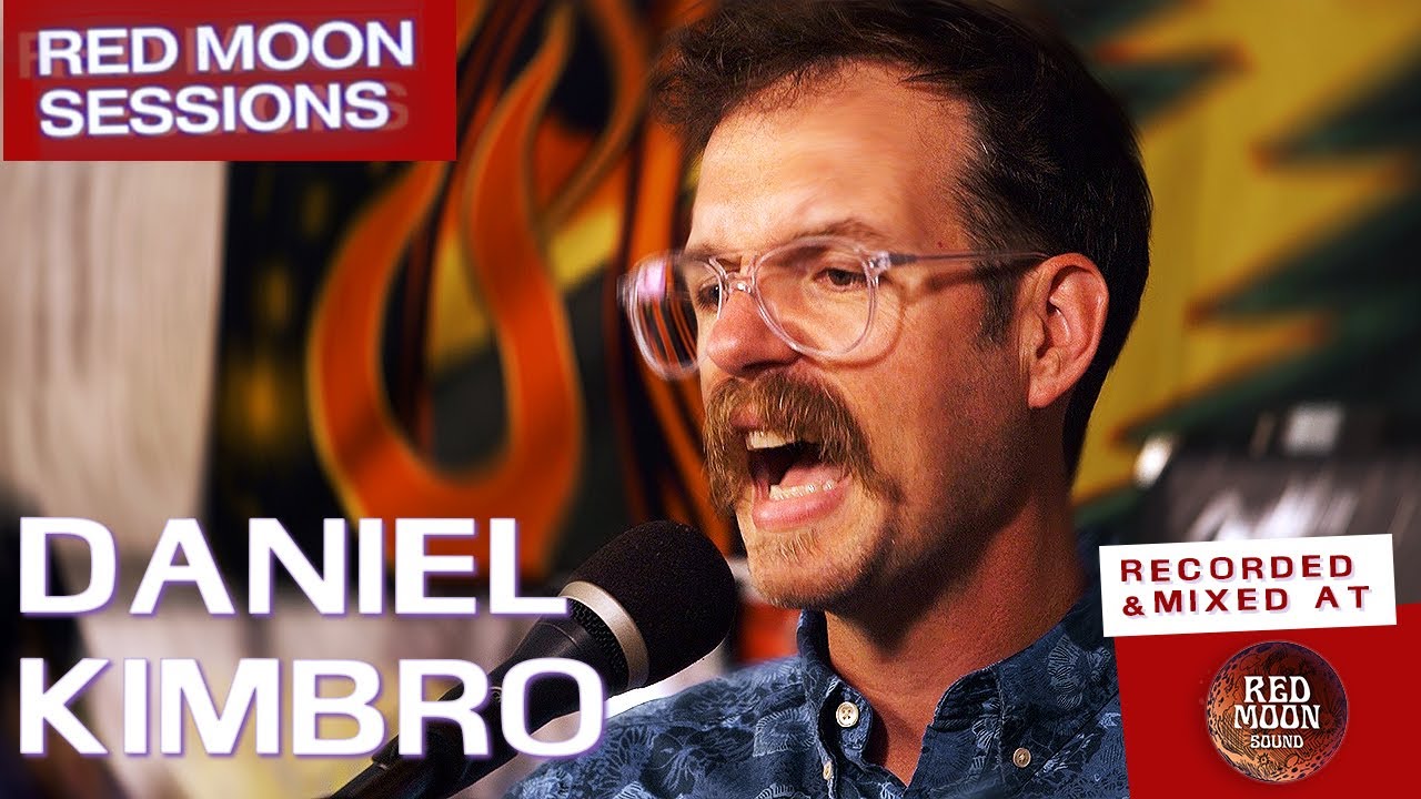 Daniel Kimbro - Full Performance and Interview (Live from Red Moon Sessions)