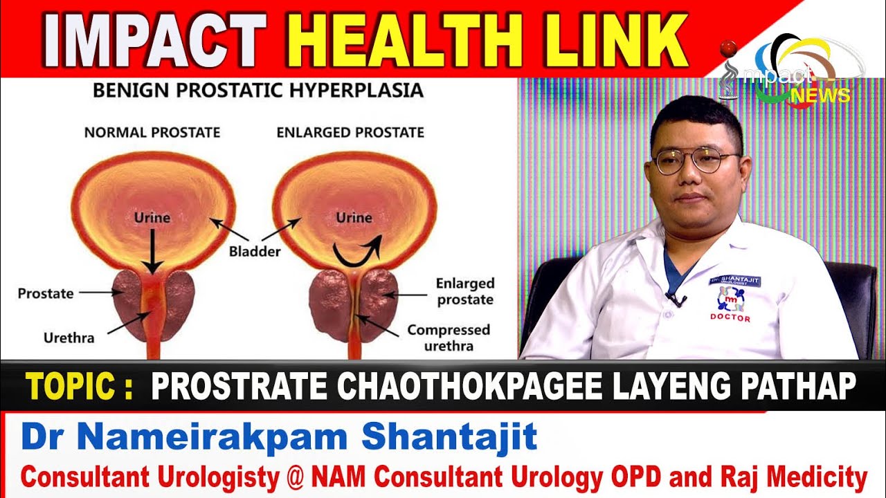 PROSTRATE CHAOTHOKPAGEE LAYENG PATHAP on IMPACT HEALTH LINK  10 DEC 2022