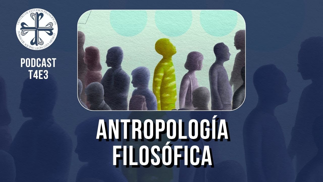 QUAESTIO PODCAST | Antropología Filosófica