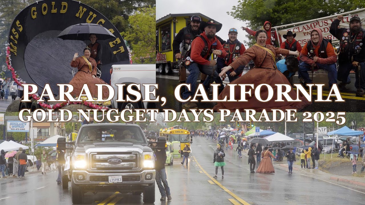 Gold Nugget Days Parade 2025 | Paradise, California