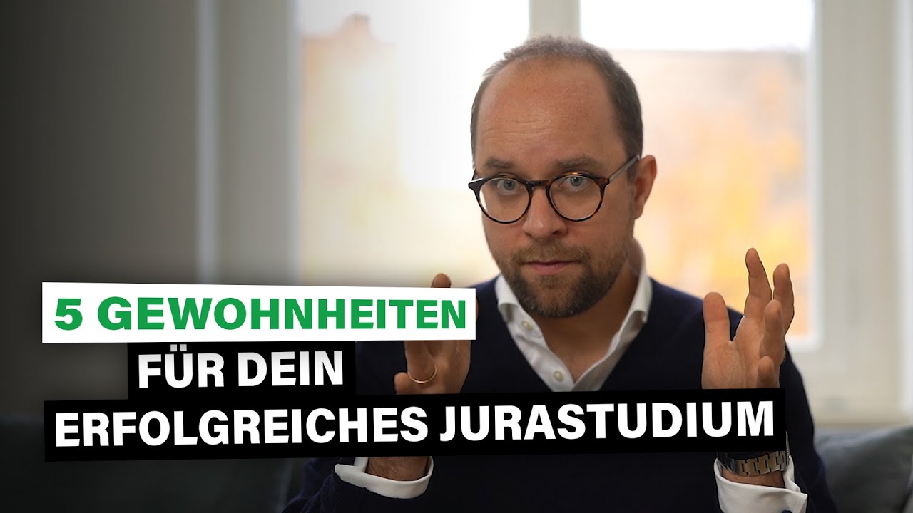 5 Gewohnheiten für dein erfolgreiches Jurastudium