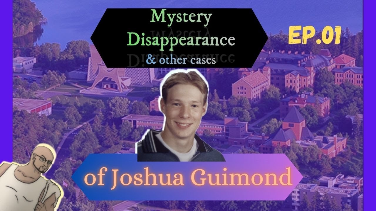 The disappearance of Josh Guimond: a timeline