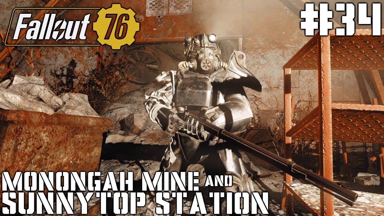 Fallout 76 #34 - Monongah Mine & Sunnytop Station