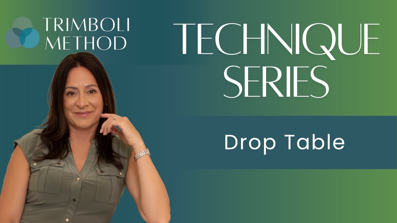 Technique Series: Drop Table