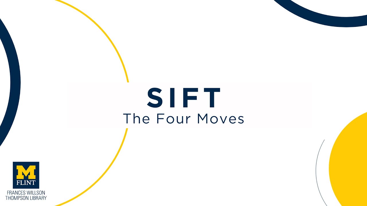 Evaluating Information with SIFT