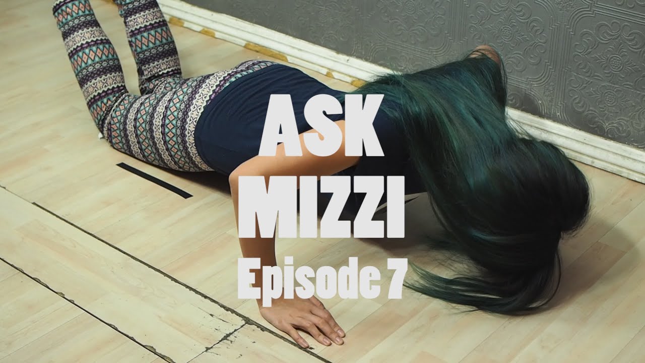 Ask Mizzi Episode 7 - PUSH UPS