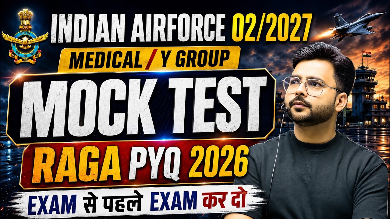Airforce 02/2027 Full Mock Test 06 | Y Group & Medical Assistant Paper 2024