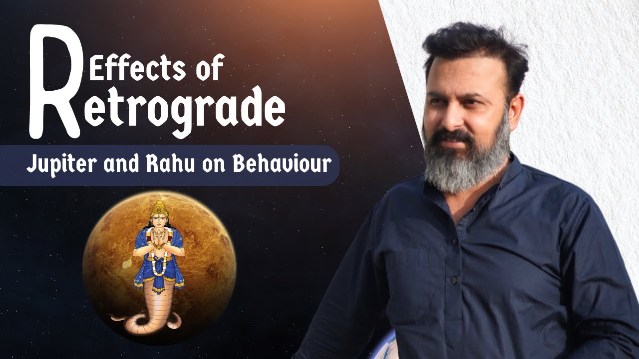 Understanding The Effects of Retrograde Jupiter on Behaviour |Explains By Guru Ji Dr. Raj