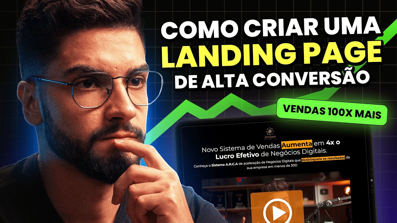 Como construir Landing Page de Alta Conversão - Do ZERO