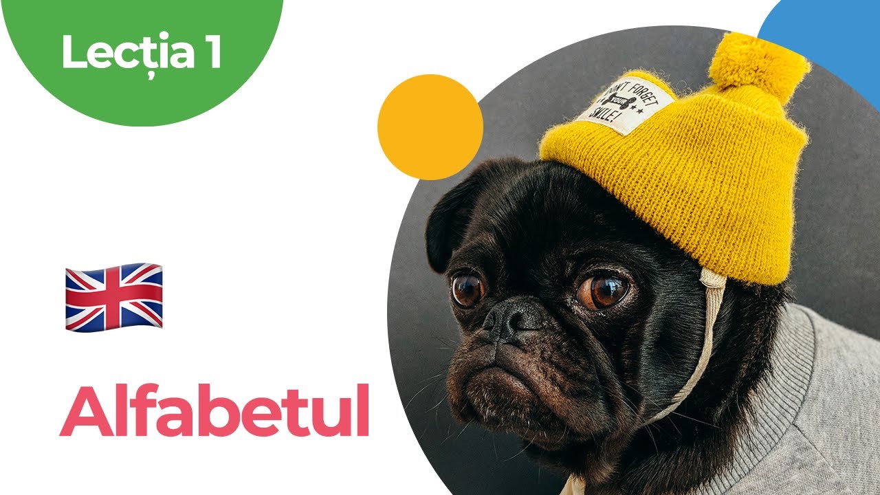 Lecția 1 |  Curs de Engleză pentru începători | Alfabetul Limbii Engleze