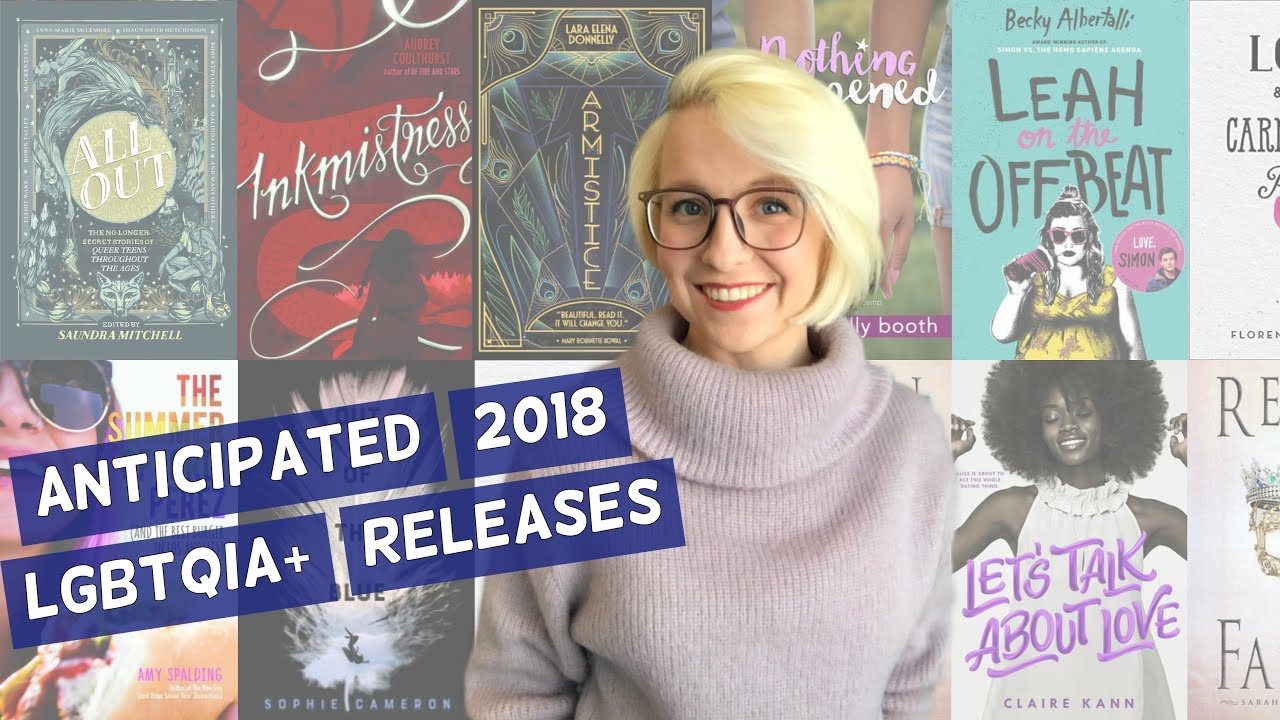 Most Anticipated 2018 LGBTQIA+ Books