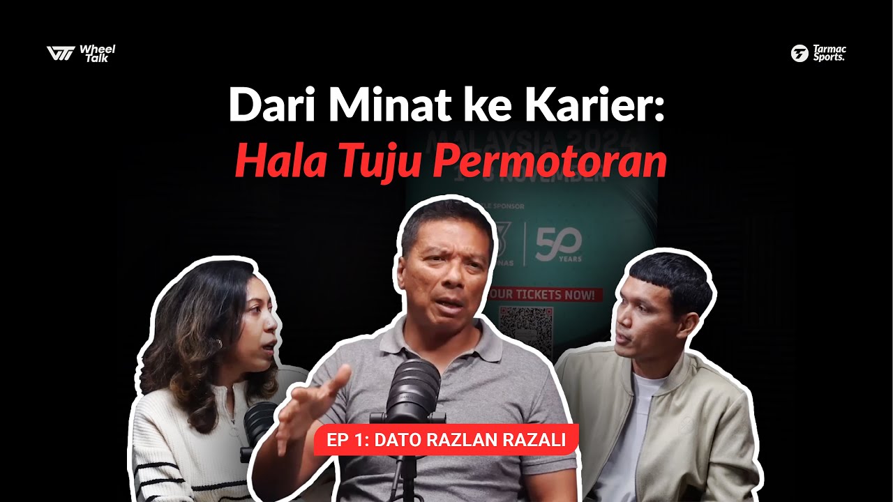 Episod 1 - Dato Razlan Razali - Dari Minat ke Karier: Hala Tuju Permotoran