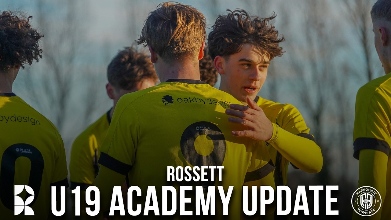 U19 Academy Update // Rossett 🎓