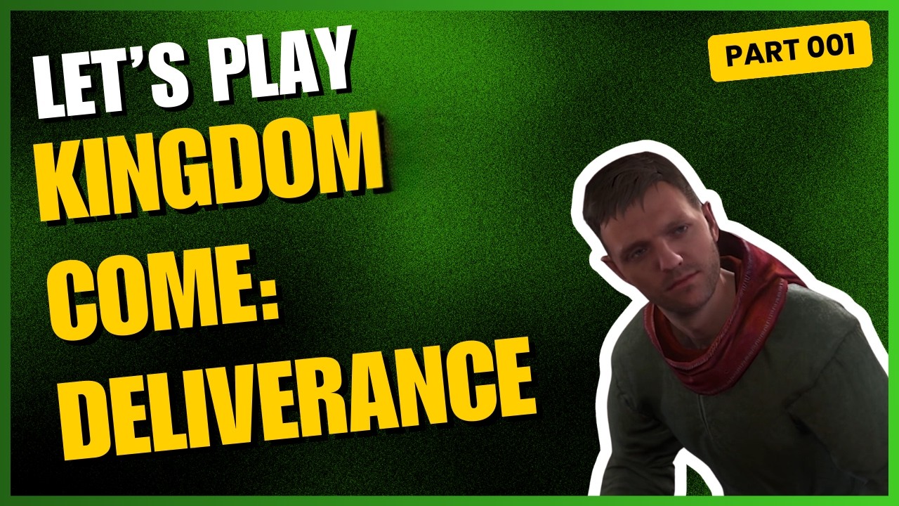 001 | Kingdom Come: Deliverance | Willkommen in Skalitz | Let's Play | 2026