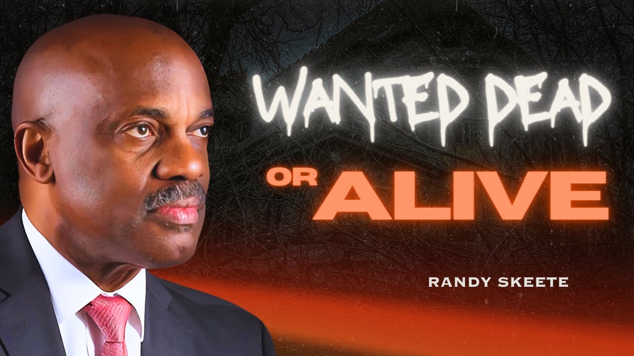Wanted Dead or Alive | Randy Skeete