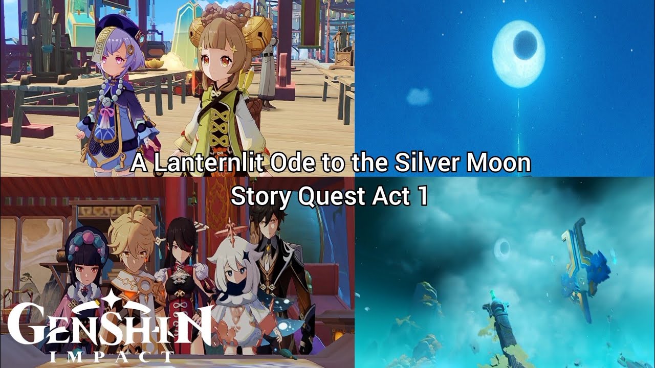 A Lanternlit Ode to the Silver Moon Story Quest Act 1