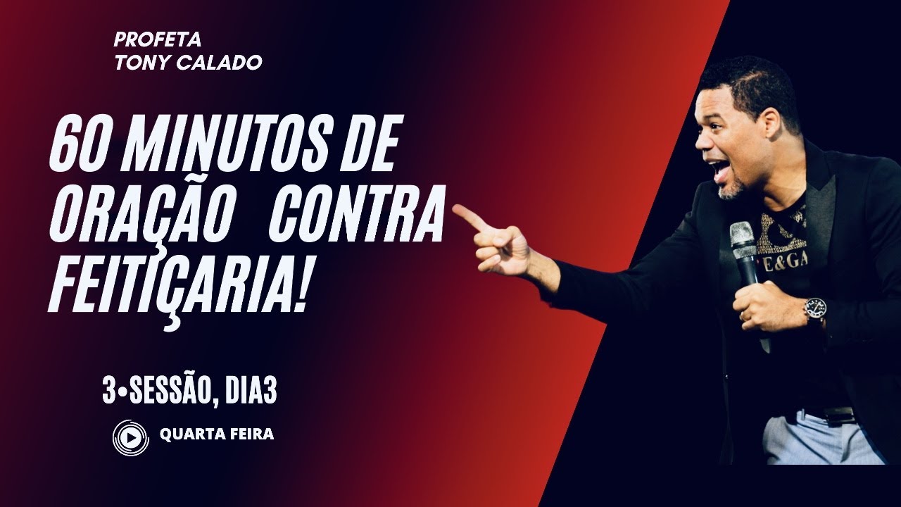 1 Hora De Oração Contra Feitiçaria, Jejum E Oração | Tony Calado