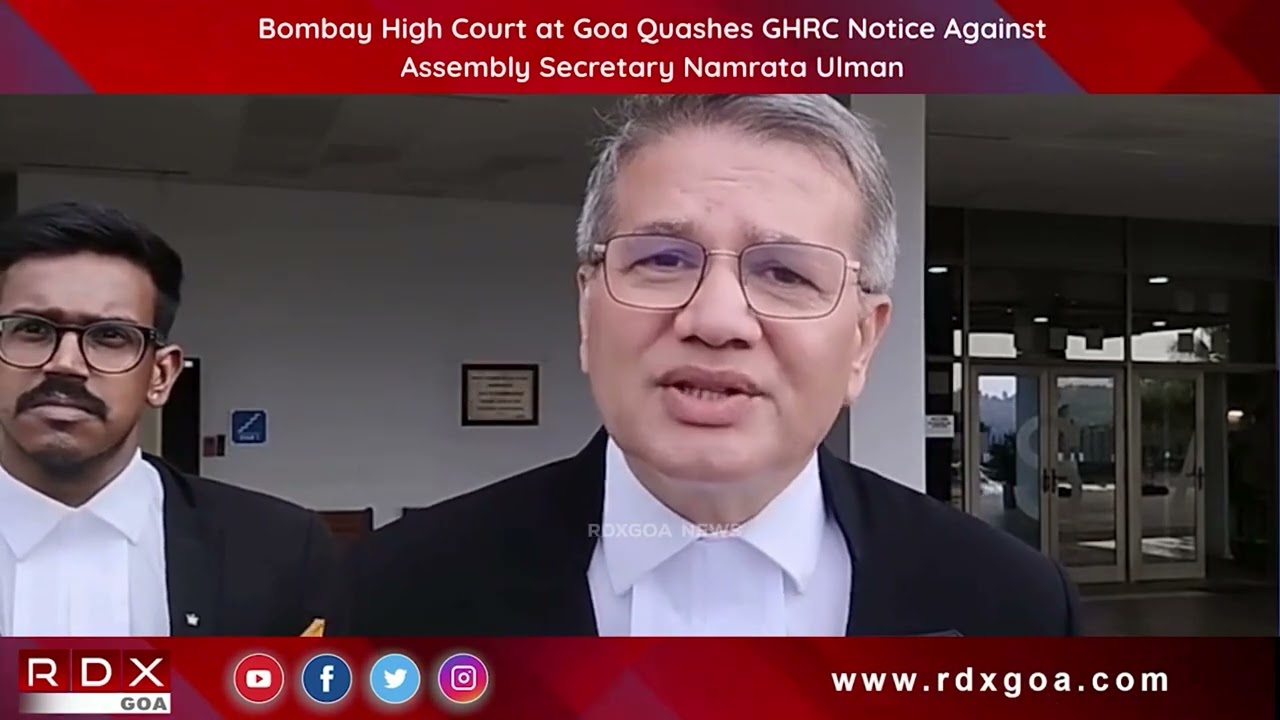 Bombay High Court at Goa Quashes GHRC Notice Against Assembly Secretary Namrata Ulman