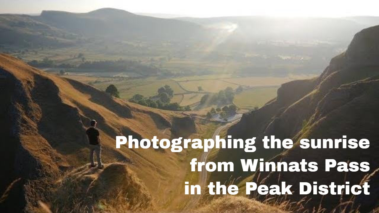 Photographing the sunrise from Winnats Pass