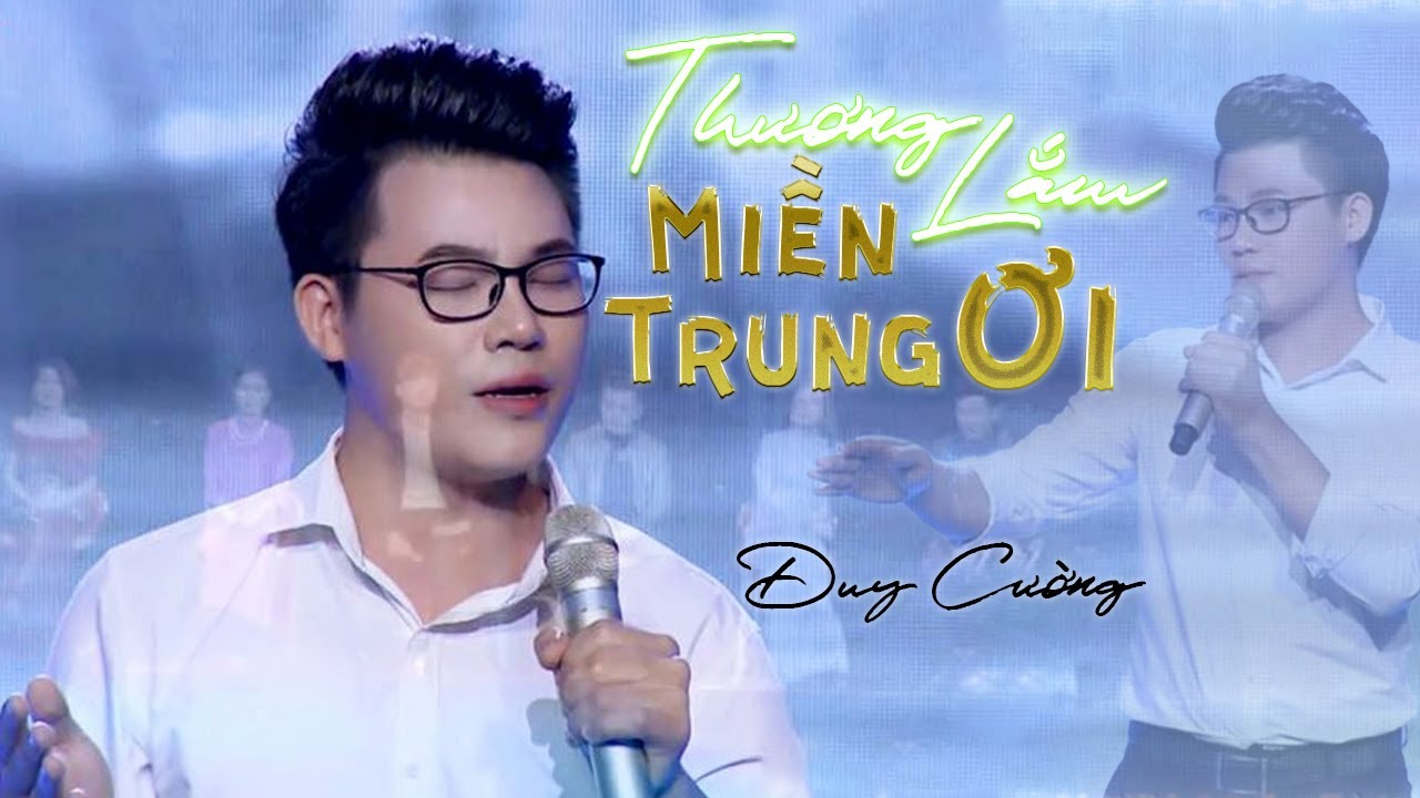 Thương Lắm Miền Trung Ơi - Duy Cường | Quán Quân Thần Tượng Bolero