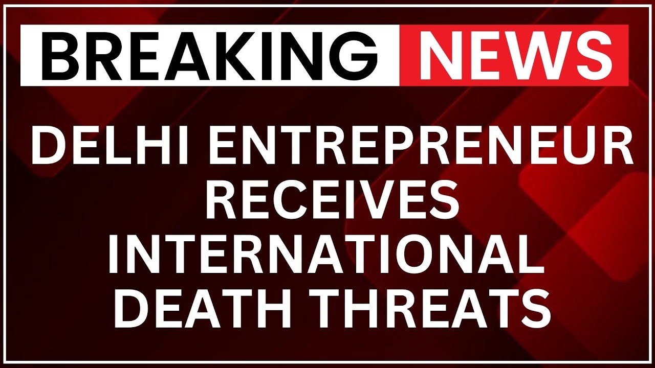 Delhi Police Probes Fresh International Death Threats Against Defence Entrepreneur