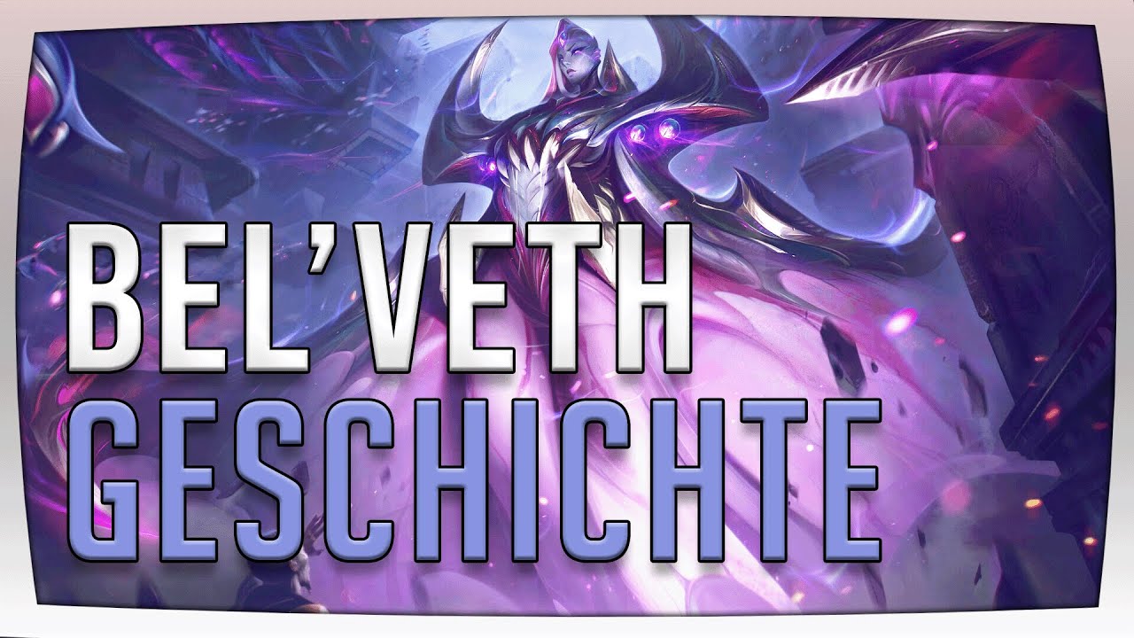 League of Legends Lore - Bel'Veth | Hintergrundgeschichte