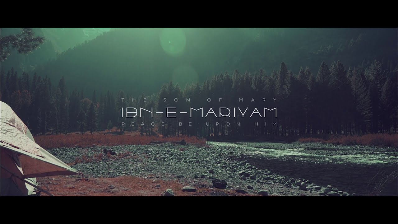 Ibn-E-Mariyam | The Son of Mary | Asrar | Kumrat