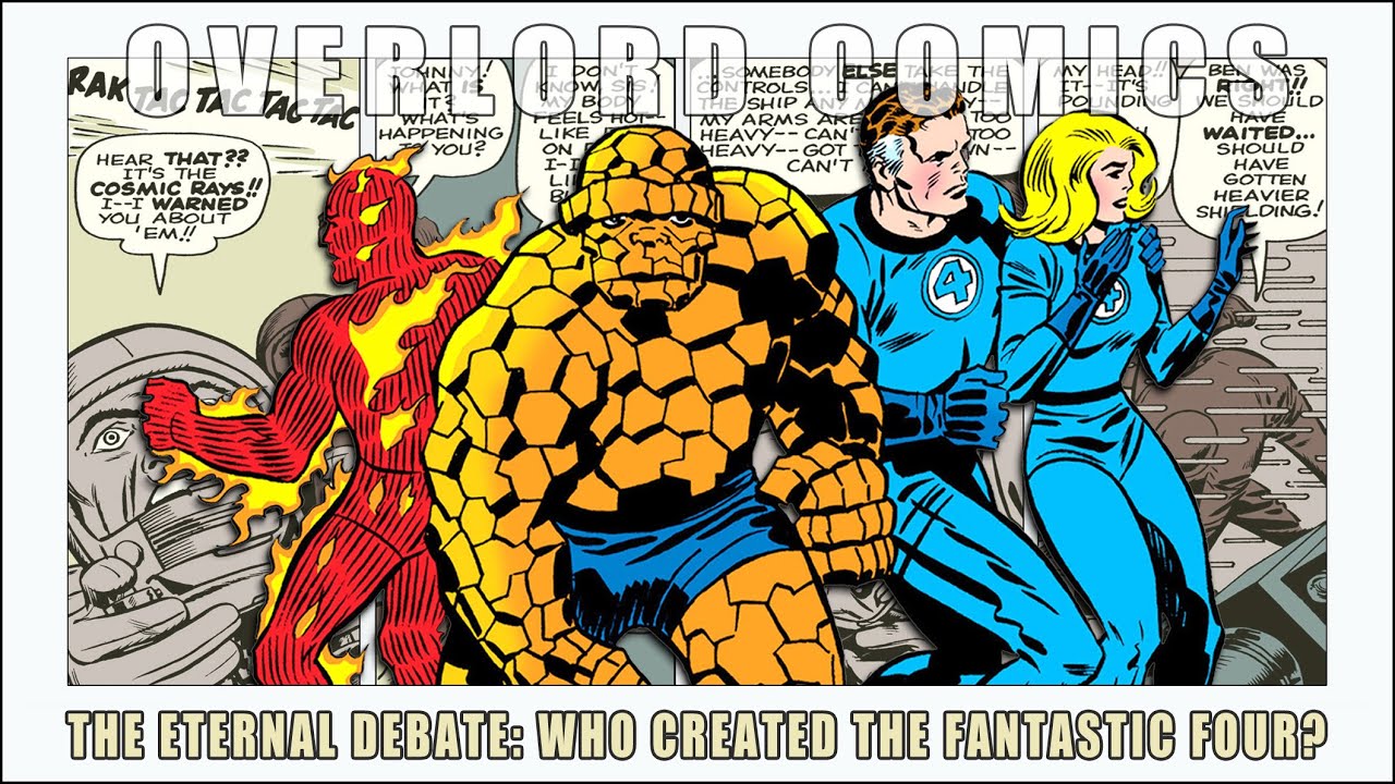 The Eternal Debate: Who Created The Fantastic Four?
