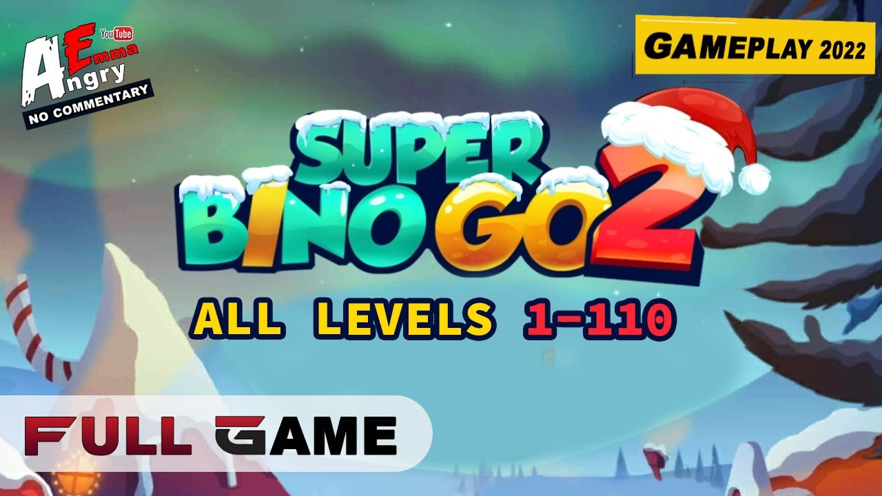 Super Bino Go 2 - FULL GAME (all levels 1-110) Android Gameplay 2022
