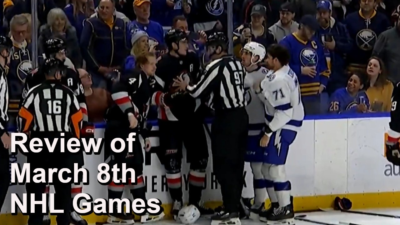 Review of March 8th NHL Games