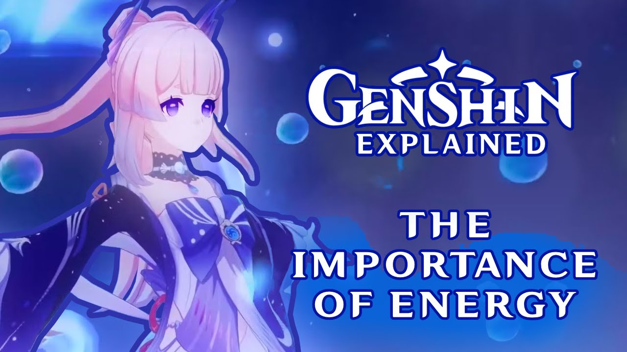 Make your Genshin teams more powerful by understanding energy recharge!