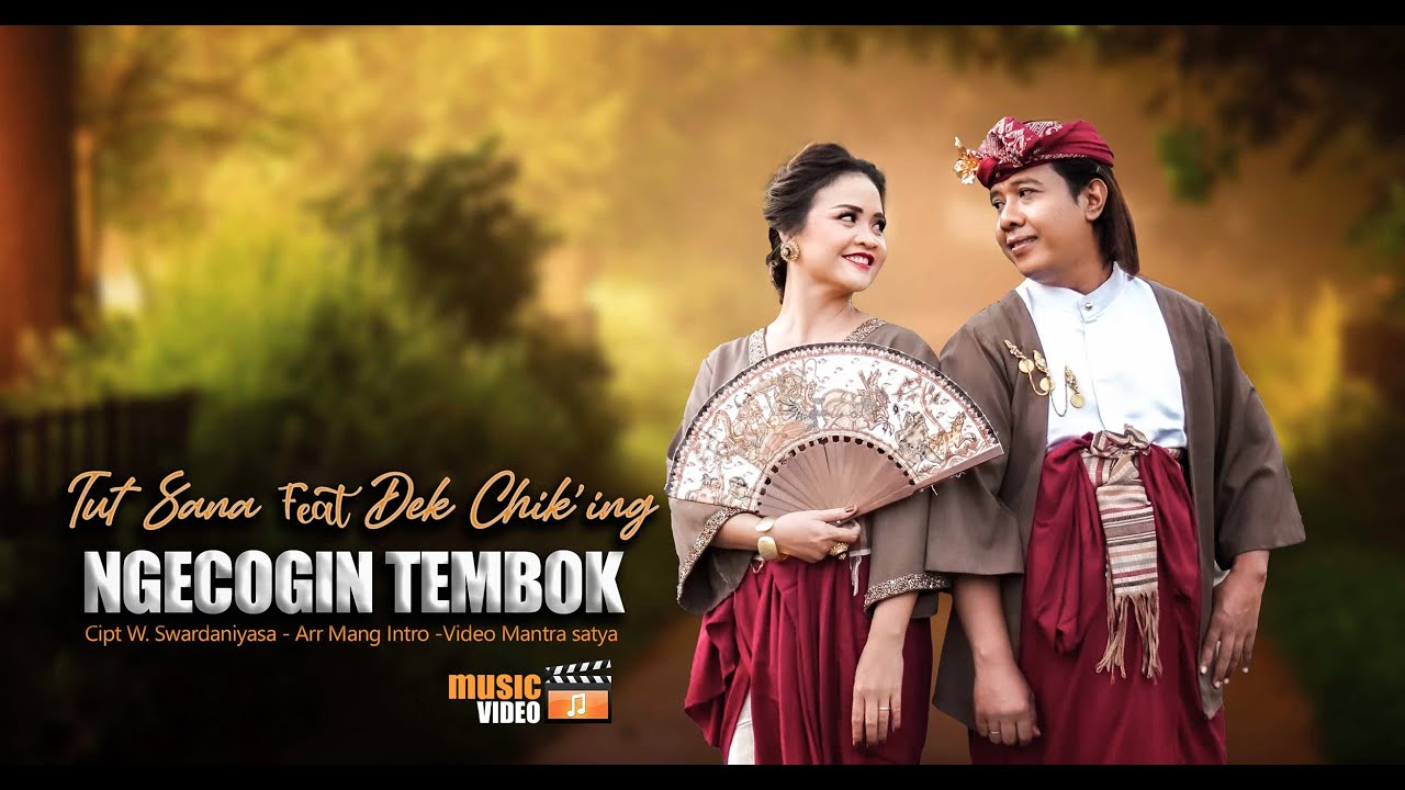 TUT SANA feat DEK CHIK,ING - NGECOGIN TEMBOK ( OFFICIAL VIDEO MUSIC)