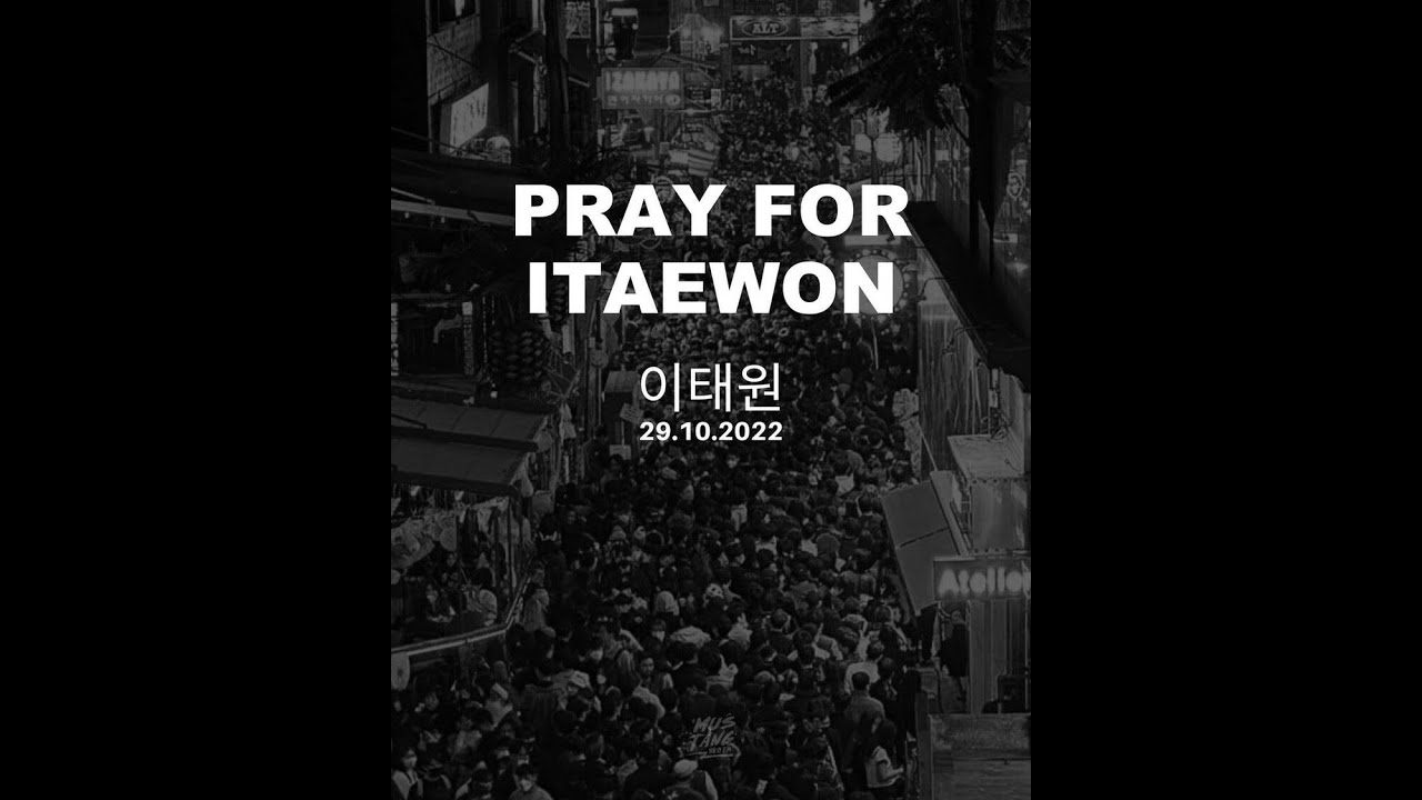Requiem (A Prayer for Itaewon)