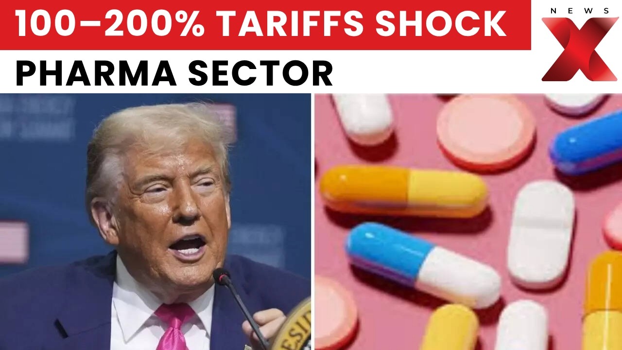 Trump Plans 100&ndash;200% Tariffs On Generic Drugs, India Pharma Sector On Alert | NewsX