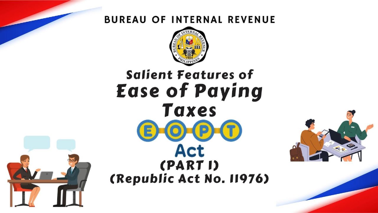 Salient Features of Ease of Paying Taxes Act (EOPT) Part 1